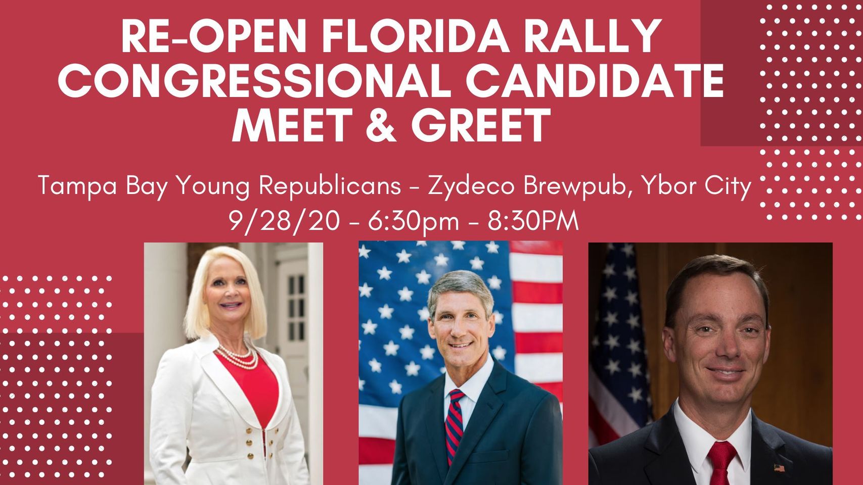 Re-Open Florida Rally & Congressional Candidate Meet & Greet - TBYR